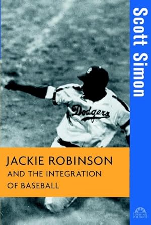 Seller image for Jackie Robinson and the Integration of Baseball for sale by GreatBookPrices