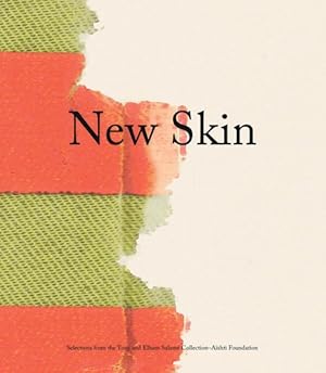 Image du vendeur pour New Skin : Selections from the Tony and Elham Salam Collection-Ashti Foundation mis en vente par GreatBookPrices