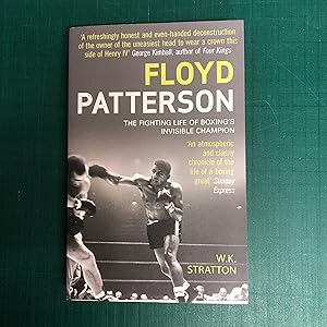 Bild des Verkufers fr FLOYD PATTERSON: The Fighting Life of Boxing's Invisible Champion zum Verkauf von Old Hall Bookshop, ABA ILAB PBFA BA
