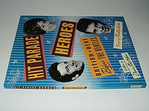 Seller image for Hit Parade Heroes: British Beat Before the "Beatles" for sale by FLM Books