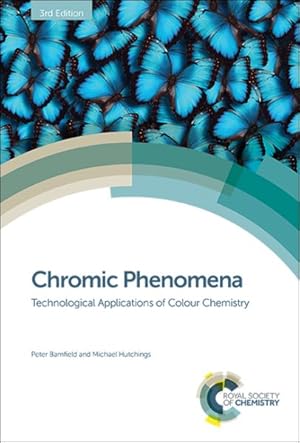 Immagine del venditore per Chromic Phenomena : Technological Applications of Colour Chemistry venduto da GreatBookPrices