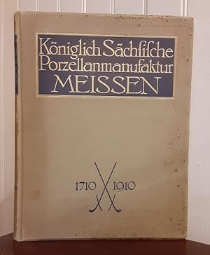 Festschrift zur 200 Jahrigen Jubelfeier der Altesten Europaischen Porzellanmanufaktur Meisser