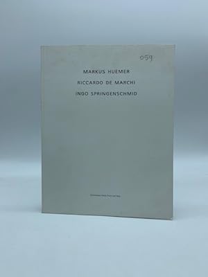 Bild des Verkufers fr Markus Huemer, Riccardo De Marchi, Ingo Springenschmid (catalogo della mostra) zum Verkauf von Coenobium Libreria antiquaria