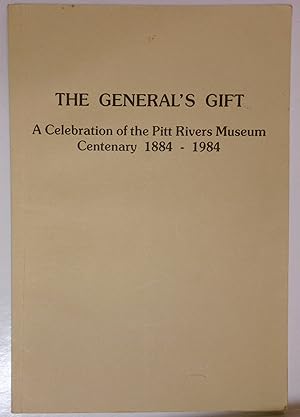 Seller image for The General 's Gift | A Celebration of the Pitt Rivers Museum Centenary 1884 - 1984 | JASO Occasional Papers no 3 for sale by *bibliosophy*