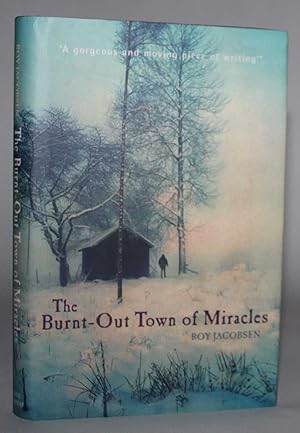 Seller image for The Burnt-Out Town of Miracles for sale by H4o Books