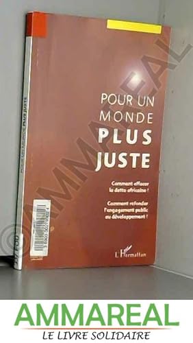 Immagine del venditore per Pour un monde plus juste : comment effacer la dette africaine ? venduto da Ammareal