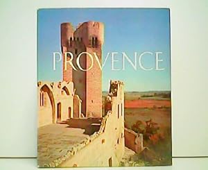 Seller image for Provence - Das Land und seine Menschen. Ein Bildbuch mit ausgewhlten Texten berhmter Provencefahrer. Aus der Reihe: Farbige Welt - Band 7. for sale by Antiquariat Kirchheim