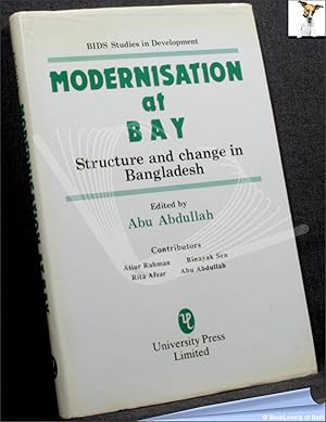 Modernisation at Bay: Structure and Change in Bangladesh