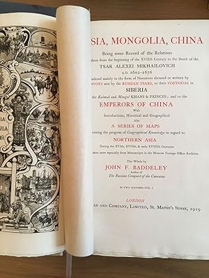 RUSSIA, MONGOLIA, CHINA. BEING SOME RECORD OF THE RELATIONS BETWEEN THEM FROM THE BEGINNING OF TH...
