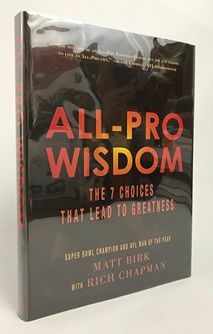 Seller image for All-Pro Wisdom:The 7 Choices That Lead to Greatness for sale by Gordon Kauffman, Bookseller, LLC