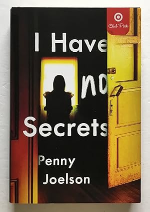 Seller image for I Have No Secrets. for sale by Monkey House Books