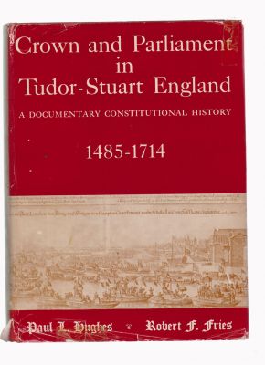 Imagen del vendedor de Crown and Parliament in Tudor-Stuart England a la venta por Robinson Street Books, IOBA