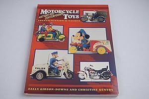 Motorcycle Toys: Antique and Contemporary: Identification & Values