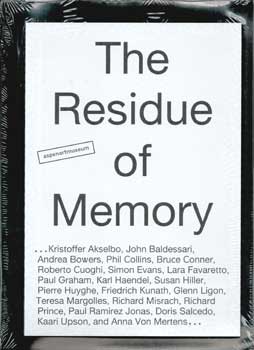 Bild des Verkufers fr The Residue of Memory. (Accompanies an exhibition of the same name held at the Aspen Art Museum, Aspen, Colo., May 11-July 15, 2012.) zum Verkauf von Wittenborn Art Books