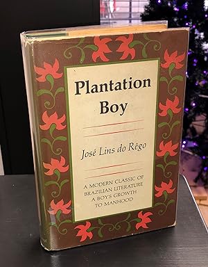 Imagen del vendedor de Plantation Boy [first USA edition] - Brazilian novel a la venta por Forgotten Lore