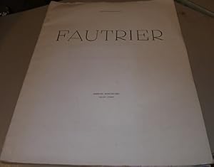Catalogo della mostra Jean Fautrier: con opere dal 1928 ad oggi.