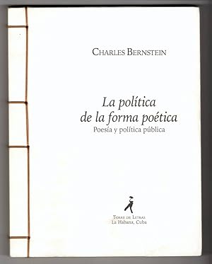 La política de la forma poética poesía y política pública