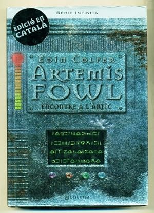 Imagen del vendedor de ARTEMIS FOWL. ENCONTRE A L'ARTIC a la venta por Ducable Libros