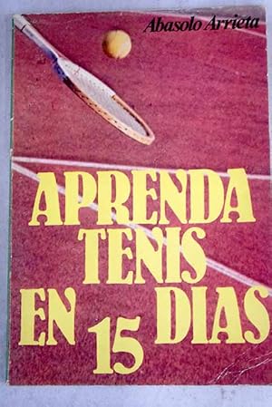 Imagen del vendedor de Aprenda tenis en 15 das a la venta por Alcan Libros