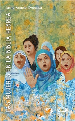 Seller image for Las mujeres en la Biblia hebrea for sale by Imosver
