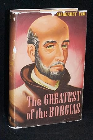 Seller image for The Greatest of the Borgias for sale by Books by White/Walnut Valley Books