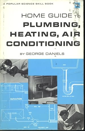 Seller image for Home Guide to Plumbing, Heating, Air Conditioning for sale by Librairie Le Nord