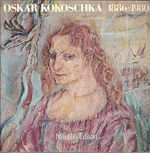Seller image for OSKAR KOKOSCHKA - 1886 - 1980 ROMA PALAZZO VENEZIA -NOVEMBRE 1981 - FEBBRAIO 1992 for sale by Libreria Rita Vittadello