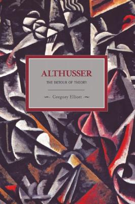 Imagen del vendedor de Althusser: The Detour of Theory (Paperback or Softback) a la venta por BargainBookStores