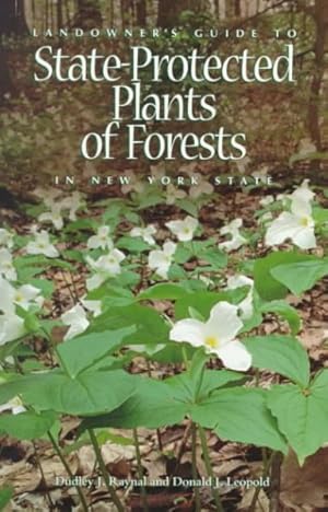 Immagine del venditore per Landowner's Guide to State-Protected Plants of Forest in New York State venduto da GreatBookPrices