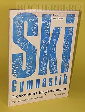 Ski Gymnastik Trockenkurs für Jedermann