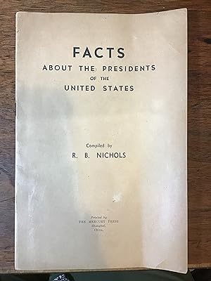Facts about the Presidents of the United States