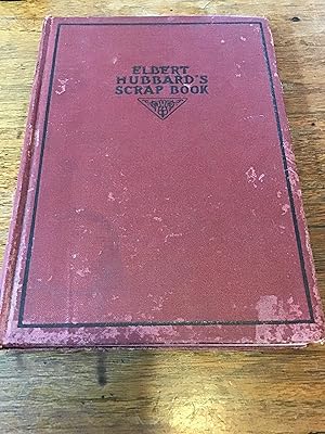 Seller image for Elbert Hubbard's Scrap Book for sale by Shadetree Rare Books