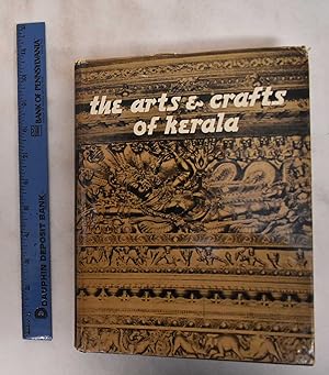 The Arts and Crafts of Kerala