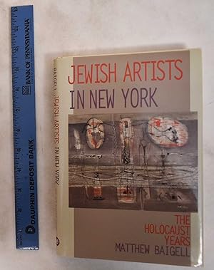 Bild des Verkufers fr Jewish Artists In New York: The Holocaust Years zum Verkauf von Mullen Books, ABAA