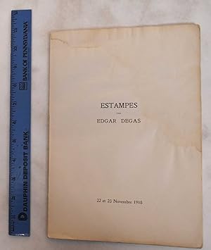 Seller image for Catalogue des Eaux-Fortes Vernis-Mous, Aqua-Tintes, Lithographies et Monotypes par Edgar Degas et provenant de son atelier (Nov. 22+23, 1918) for sale by Mullen Books, ABAA