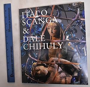 Seller image for Dale Chihuly and Italo Scanga for sale by Mullen Books, ABAA