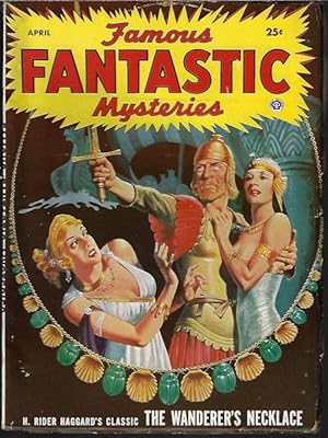 Bild des Verkufers fr FAMOUS FANTASTIC MYSTERIES: April, Apr. 1953 ("The Wanderer's Necklace") zum Verkauf von Books from the Crypt