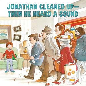 Seller image for Jonathan Cleaned Up- Then He Heard a Sound : Or, Blackberry Subway Jam for sale by GreatBookPrices