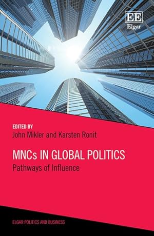 Seller image for Mncs in Global Politics : Pathways of Influence for sale by GreatBookPrices