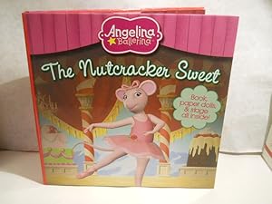 Seller image for The Nutcracker Sweet. Angelina Ballerina. Booik, paper dolls & stage all inside! for sale by Gil's Book Loft