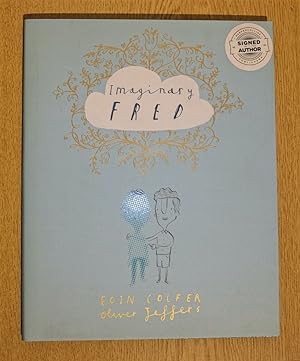 Imaginary Fred - Very Fine Double Signed UK HB 1st Printing - Protected Dust Jacket