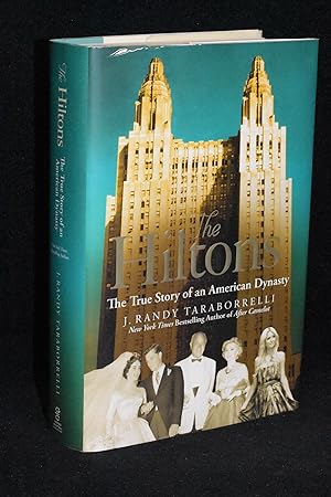 Bild des Verkufers fr The Hiltons; The True Story of an American Dynasty zum Verkauf von Books by White/Walnut Valley Books