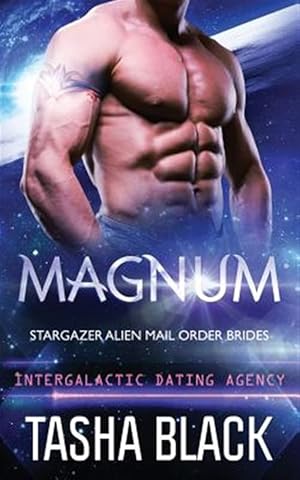 Seller image for Magnum : Stargazer Alien Mail Order Brides for sale by GreatBookPrices