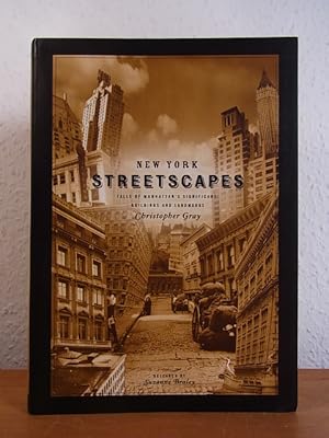 Imagen del vendedor de New York Streetscapes. Tales of Manhattan's significant Buildings and Landmarks a la venta por Antiquariat Weber