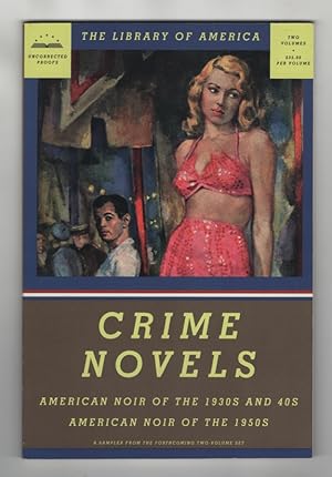 Immagine del venditore per Novels: American Noir of the 1930s and 40s: Sampler from the Forthcoming Two-Volume Set venduto da Sweet Beagle Books