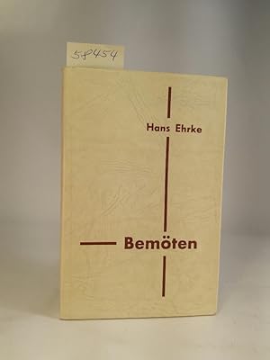 Bild des Verkufers fr Bemten, Geschichten; signiert zum Verkauf von ANTIQUARIAT Franke BRUDDENBOOKS