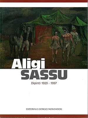 Seller image for Aligi Sassu. Dipinti 1929-1997 for sale by Di Mano in Mano Soc. Coop