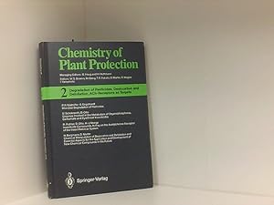 Seller image for Degradation of Pesticides, Desiccation and Defoliation, ACh-Receptors as Targets (Chemistry of Plant Protection (2), Band 2) for sale by Book Broker