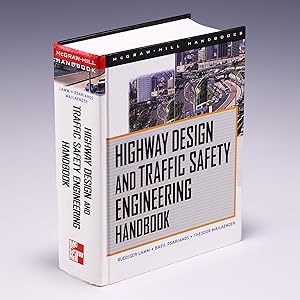 Seller image for Highway Design and Traffic Safety Engineering Handbook Lamm, Ruediger for sale by Salish Sea Books