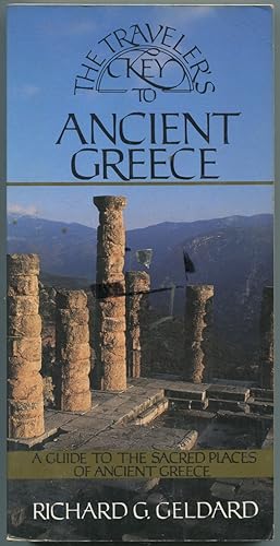 Immagine del venditore per The Traveler's Key to Ancient Greece: A Guide to the Sacred Places of Ancient Greece venduto da Between the Covers-Rare Books, Inc. ABAA